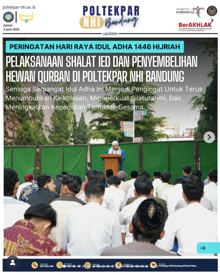Peringatan Hari Raya Idul Adha 1446 Hijriah Pelaksanaan Shalat Ied Dan Penyembelihan Hewan Qurban Di Poltekpar NHI Bandung