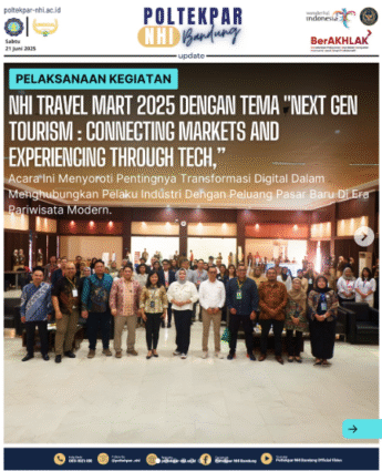 Pelaksanaan Kegiatan NHI Travel Mart 2025 Dengan Tema “Next Gen Tourism : Connecting Markets And Experiencing Through Tech”