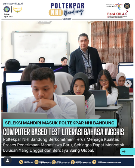 Independent Selection Admission to Poltekpar NHI Bandung – Computer-Based English Literacy Test
