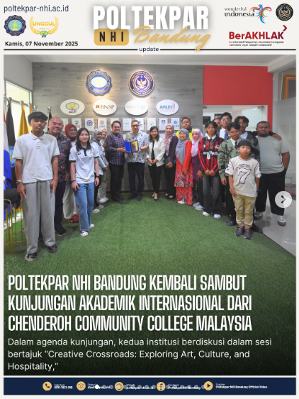 Poltekpar NHI Bandung Kembali Sambut Kunjungan Akademik Internasional Dari Chenderoh Community College Malaysia