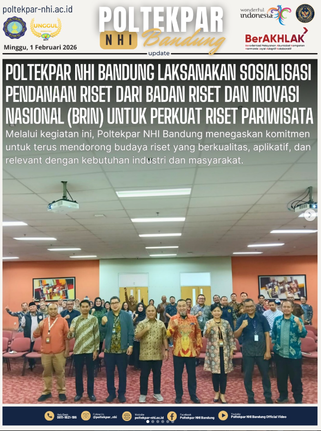 Poltekpar NHI Bandung Laksanakan Sosialisasi Pendanaan Riset Dari Badan Riset Dan Inovasi Nasional (BRIN) Untuk Perkuat Riset Pariwisata