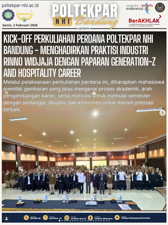 Kick-Off Perkuliahan Perdana Poltekpar NHI Bandung – Menghadirkan Praktisi Industri Rinno Widjaja Dengan Paparan Generation-Z And Hospitality Career
