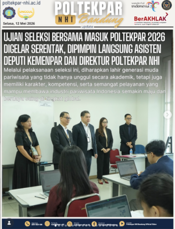 Ujian Seleksi Bersama Masuk Poltekpar 2026 Digelar Serentak, Dipimpin Langsung Asisten Deputi Kemenpar Dan Direktur Poltekpar NHI