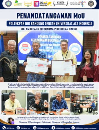 Penandatanganan MoU Poltekpar NHI Bandung Dengan Universitas Asa Indonesia dalam Bidang Tridharma Perguruan Tinggi